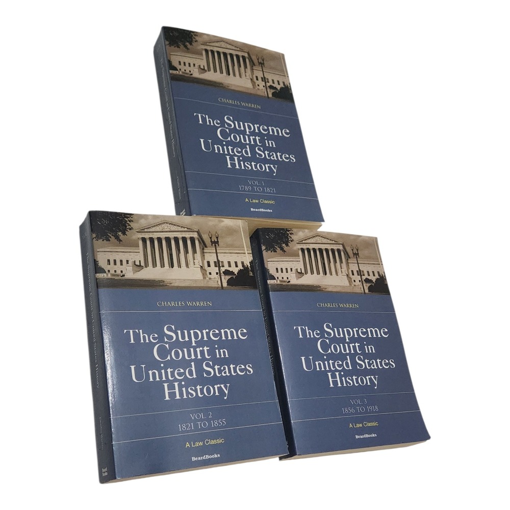 The Supreme Court in United States History Charles Warren 3 Vol Set‎ BeardBooks